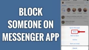 Read more about the article How to Block Someone on Messenger